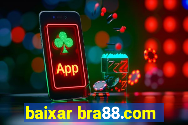 baixar bra88.com